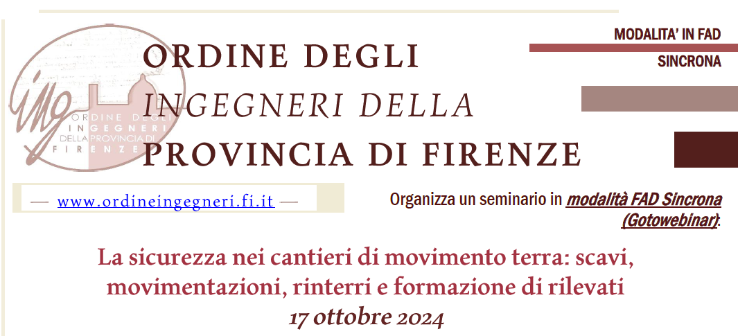 Seminario la sicurezza nei cantieri di movimento terra: scavi, movimentazioni, rinterri e formazione di rilevati